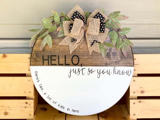 Hello, Just so you know Door Hanger 18”